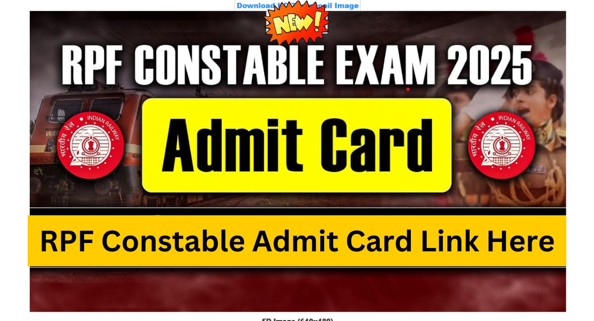 RRB RPF Constable Admit Card 2025